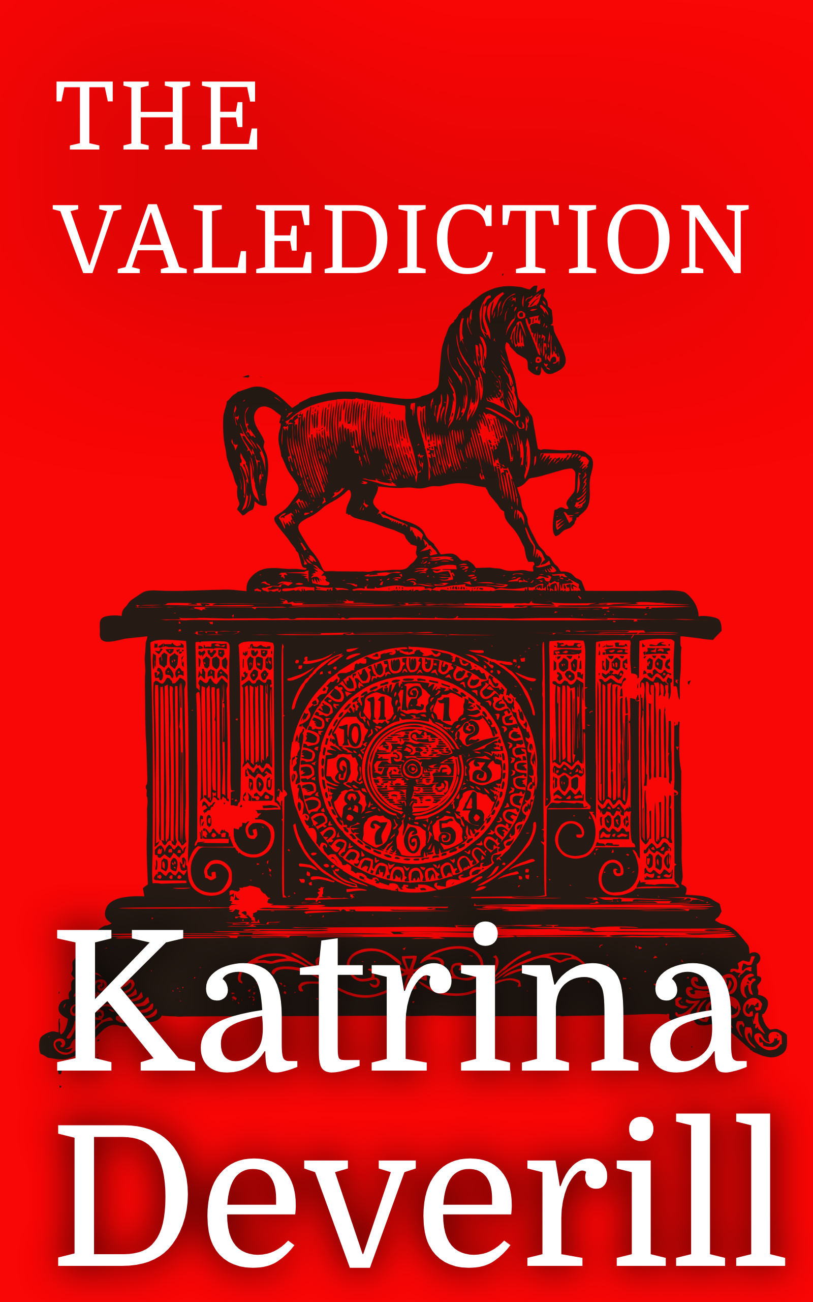 A bright red book cover with a clock featuring a statue of a horse above - The Valediction by Katrina Deverill